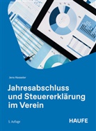 Jens Kesseler - Jahresabschluss und Steuererkl&auml;rung im Verein