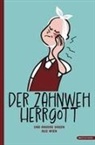 Werner Brunner - Der Zahnwehhergott und andere Sagen