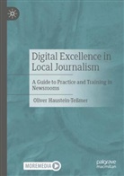 Oliver Haustein-Te&szlig;mer - Digital Excellence in Local Journalism