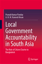 A H M Kamrul Ahsan, A. H. M. Kamrul Ahsan, Pranab Kumar Panday - Local Government Accountability in South Asia