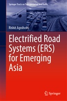 Rishit Agnihotri - Electrified Road Systems (ERS) for Emerging Asia