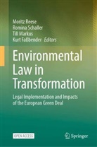 Kurt Fa&szlig;bender, Till Markus, Till Markus et al, Moritz Reese, Romina Schaller - Environmental Law in Transformation