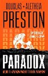 Aletheia Preston, Douglas Preston, Preston Douglas - Paradox