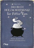 Visnja Cavlina, Vi&scaron;nja Cavlina - Das Buch der Zaubertr&auml;nke f&uuml;r Potter-Fans