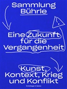 Kunsthaus Z&uuml;rich - Eine Zukunft f&uuml;r die Vergangenheit