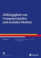 Frank W Paulus, Frank W. Paulus - Abh&auml;ngigkeit von Computerspielen und sozialen Medien