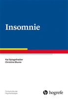 Christine Blume, Kai Spiegelhalder - Insomnie