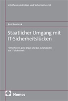 Emil Buntrock - Staatlicher Umgang mit IT-Sicherheitsl&uuml;cken