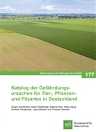 Bundesamt f&uuml;r Naturschutz - NaBiV Heft 177 Katalog der Gef&auml;hrdungsursachen f&uuml;r Tier-, Pflanzen- und Pilzarten in Deutschland