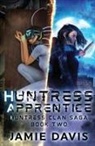 Michael Anderle, Jamie Davis - Huntress Apprentice