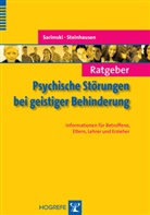 Sarimsk, Klau Sarimski, Klaus Sarimski, Steinhausen, Hans Ch Steinhausen, Hans-Christoph Steinhausen - Ratgeber Psychische St&ouml;rungen bei geistiger Behinderung