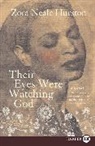 Zora Neale Hurston, Zora Neale Hurston - Their Eyes were Watching God
