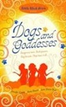 Jennifer Crusie, Jennifer Stuart Crusie, Jenny Crusie, Jenny Stuart Crusie, Crusie Jennifer, Lani Diane Rich... - Dogs and Goddesses