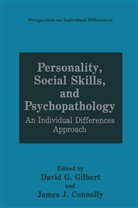 James J. Connolly, Davi G Gilbert, David G Gilbert, David G. Gilbert, J Connolly, J Connolly - Personality, Social Skills, and Psychopathology