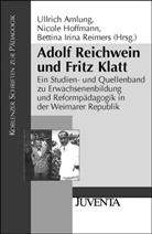 Amlung, Ullric Amlung, Ullrich Amlung, Hoffmann, Nicol Hoffmann, Nicole Hoffmann... - Adolf Reichwein und Fritz Klatt