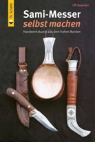 Ulf Avander - Sami-Messer selbst machen