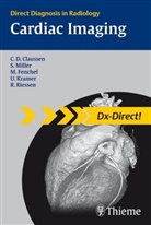 Claus Claussen, Michael Fenchel, Ulrich Kramer, Stephan Miller, Riessen Reimer, Reimer Riessen... - Cardiac Imaging