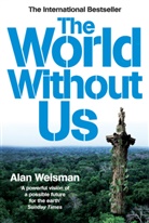 Alan Weisman, Weisman Alan - The World without Us