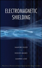 Araneo, Rodolf Araneo, Rodolfo Araneo, Rodolfo Arango, Celozzi, S Celozzi... - Electromagnetic Shielding