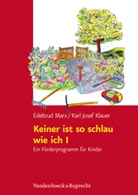 Karl J. Klauer, Karl Jose Klauer, Karl Josef Klauer, Edeltru Marx, Edeltrud Marx, Michael Bleyenberg - Keiner ist so schlau wie ich I. Tl.1