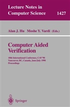 Alan J. Hu, Ala J Hu, Alan J Hu, Moshe Y Vardi, Moshe Y. Vardi, Y Vardi... - Computer Aided Verification