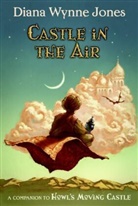 Diana Wynne Jones - Castle in the Air