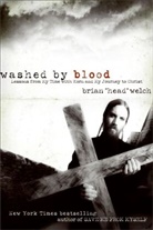Brian Welch, Brian 'Head' Welch, WELCH BRIAN - Washed By Blood