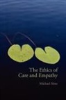 Michael Slote, Michael (University of Miami Slote, Slote Michael - Ethics of Care and Empathy