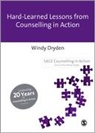 Windy Dryden, Windy Dryden, Dryden Windy - Hard-Earned Lessons From Counselling in Action