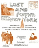 James Stevenson, James Stevenson - Lost and Found New York