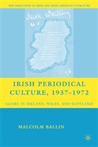M Ballin, M. Ballin, Malcolm Ballin - Irish Periodical Culture, 1937-1972