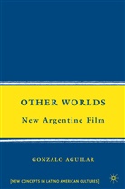 G Aguilar, G. Aguilar, Gonzalo Aguilar - Other Worlds