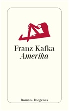 Franz Kafka - Amerika