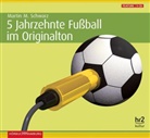Martin M. Schwarz, Martin Maria Schwarz, Martin Maria Schwarz (Hrsg ), Martin Maria Schwarz (Hrsg.), diverse, Various... - 5 Jahrzehnte Fu&szlig;ball im Originalton, 5 Audio-CD (H&ouml;rbuch)