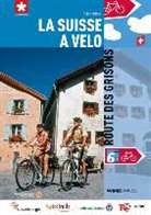 Fondation "SuisseMobile" - Suisse &agrave; v&eacute;lo Route des Grisons