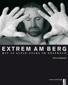 Dirk von Nayhau&szlig; - Extrem am Berg