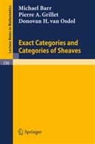 M. Barr, P. A. Grillet, D. H. van Osdol - Exact Categories and Categories of Sheaves