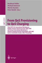 Martin Karsten, Peter Reichl, Michael Smirnow, Burkhard Stiller - From QoS Provisioning to QoS Charging