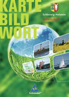 Karte Bild Wort, Grundschulatlanten, Ausgabe 2007/2008: Schleswig-Holstein, Arbeitsheft