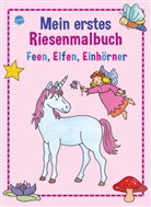 Birgitta Nicolas, Brigitta Nicolas, Birgitta Nicolas - Mein erstes Riesenmalbuch - Feen, Elfen, Einh&ouml;rner