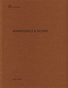 Philipp Esch, Axel Simon, Heinz Wirz - Knapkiewicz & Fickert