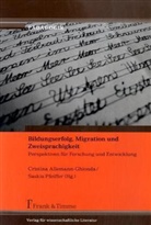 Allemann-Ghiond, Cristin Allemann-Ghionda, Cristina Allemann-Ghionda, Cristine Allemann-Ghionda, Pfeiffe, Pfeiffer... - Bildungserfolg, Migration und Zweisprachigkeit