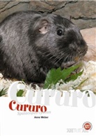 Anne Weber - Der Cururo