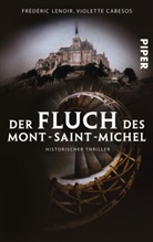 Cabesos, Violette Cabesos, Lenoi, Frédéri Lenoir, Frédéric Lenoir - Der Fluch des Mont-Saint-Michel