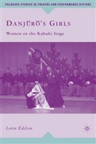 L. Edelson, Loren Edelson, Edelson Loren - Danjuro''s Girls