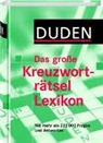Duden - Das grosse Kreuzwortr&auml;tsel Lexikon