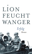 Lion Feuchtwanger - Erfolg
