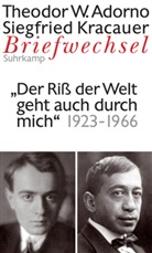 Theodor Adorno, Theodor W Adorno, Theodor W. Adorno, Siegfried Kracauer, Wolfgan Schopf, Wolfgang Schopf... - Briefwechsel 7. Theodor W. Adorno/Siegfried Kracauer. Briefwechsel 1923-1966