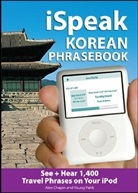 A. Chapin, Alex Chapin, Young Pahk, Pahk Young - ISpeak Korean Phrasebook