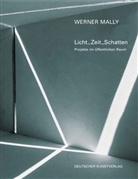 Werner Mally, Stefa Graupner, Stefan Graupner - Werner Mally. Licht_Zeit_Schatten